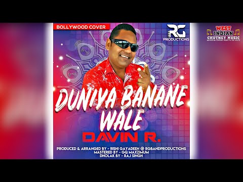 Davindra Ramdath - Duniya Banane Wale (2021)