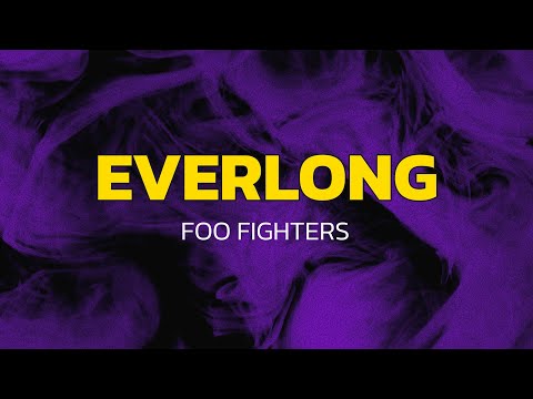 Foo Fighters - Everlong (Lyrics)