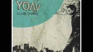 Yoav - Club Thing (Rac Remix)