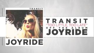 Transit - Too Little, Too Late