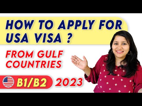 How do I get a US B1/B2 visa from Gulf countries like UAE, Saudi Arabia, or Qatar?