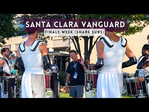 Santa Clara Vanguard 2025 - Finals Week (Snare Subs)