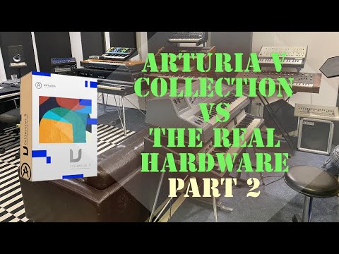 Arturia V Collection vs the Real Hardware : Part 2