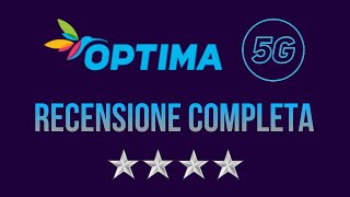 Optima Mobile 5G - Recensione completa 2025