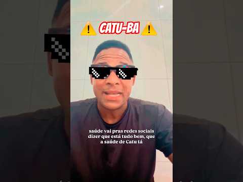 ⚠️SAÚDE PÚBLICA DE CATU-BA / ESTA UM CAOS ⚠️ #sus #bahia #