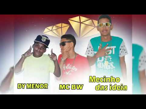 MC DYMENOR  MC MECINHO DAS IDEIAS  & MC BW  - senta até perde a linha  ( 2018