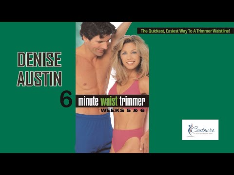 Denise Austin: 6 Minute Waist Trimmer Weeks 5 & 6