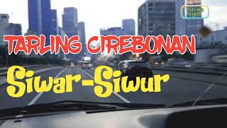 Download lagu tarling cirebonan siwar siwur// menikmati senja di Ibukota mp3