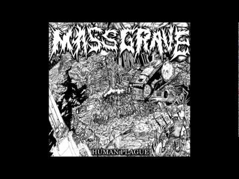 Mass Grave - Death Trap