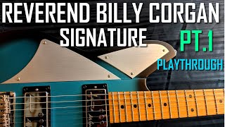 Video thumbnail for REVEREND BC-1 | DEMO | BILLY CORGAN SIGNATURE | MINIMAL TALKING! | RAILHAMMER PICKUPS | by Sloppy Joe's Shred Shack
