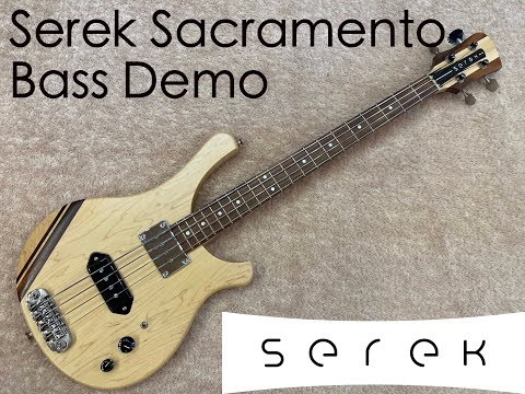 Serek bass Sacramento Bass Demo 32inch