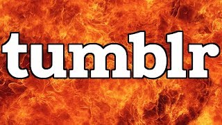 The End of Tumblr