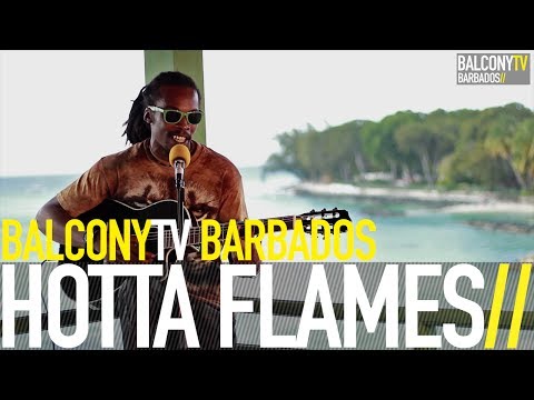 HOTTA FLAMES - THE WORLD IS YOURS (BELIEVE) (BalconyTV)