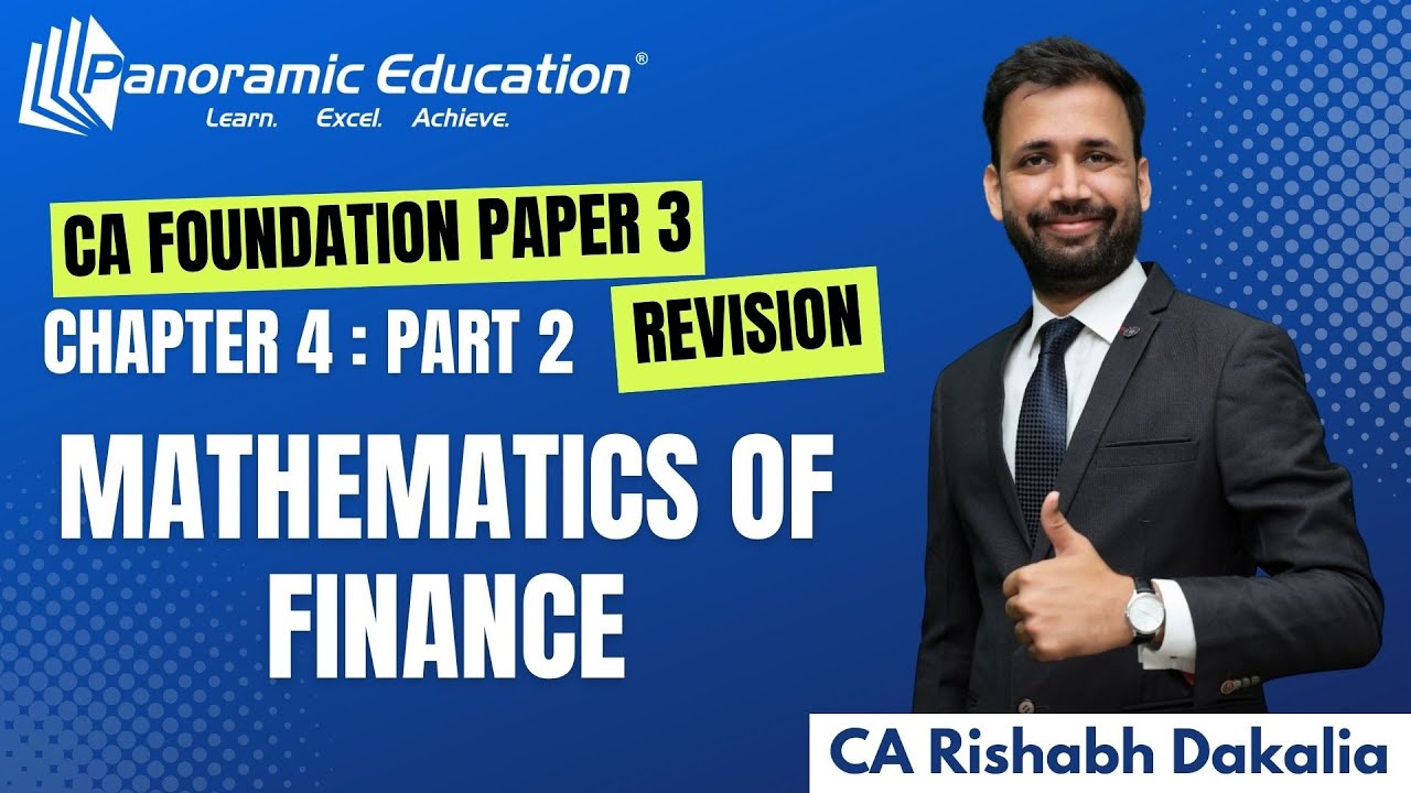 CA Foundation | Paper 3-Mathematics of Finance Part 2| CA Rishabh Dakalia | 30 Different Types of QS