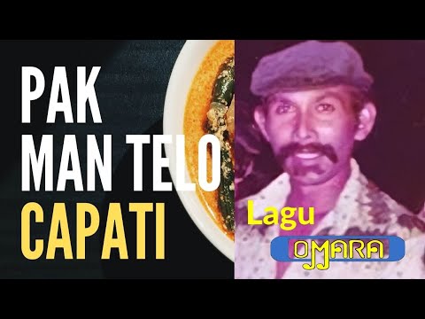 CAPATI  lagu lawak Pak Man Telo Album Jenaka Omara