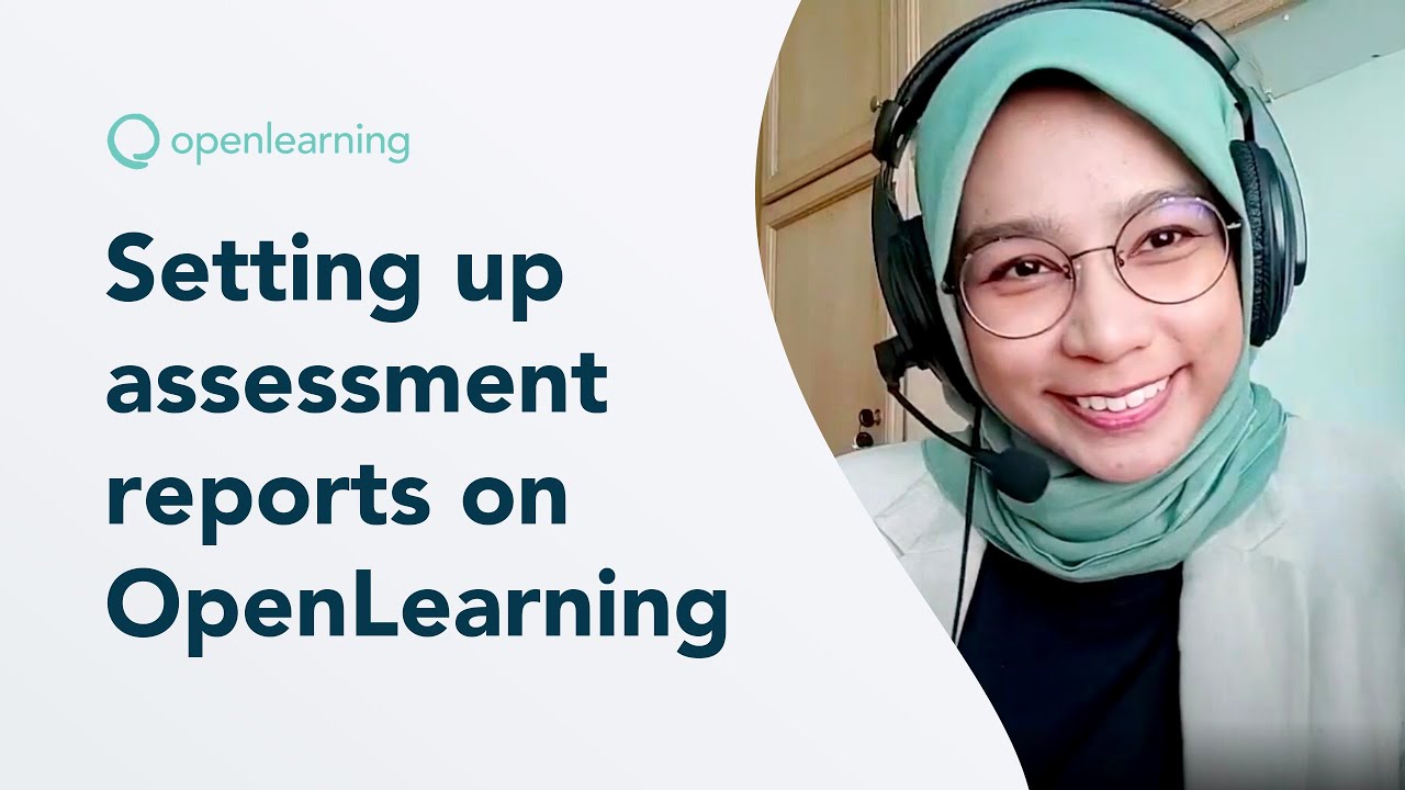 Setting up assessment reports on OpenLearning
