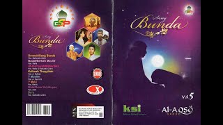 Download lagu AL AQSHO GROUP Vol. 5 | SANG BUNDA | GSP RECORD mp3