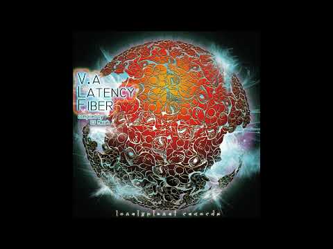 VA - Latency Fiber Compiled By DJ Mezak