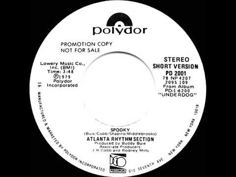 1979 Atlanta Rhythm Section - Spooky (stereo radio promo 45--short version)