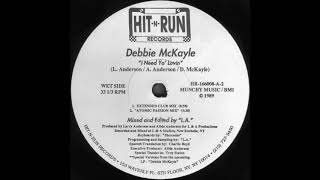 Debbie McKayle - I Need Yo' Lovin (Atomic Passion Mix)