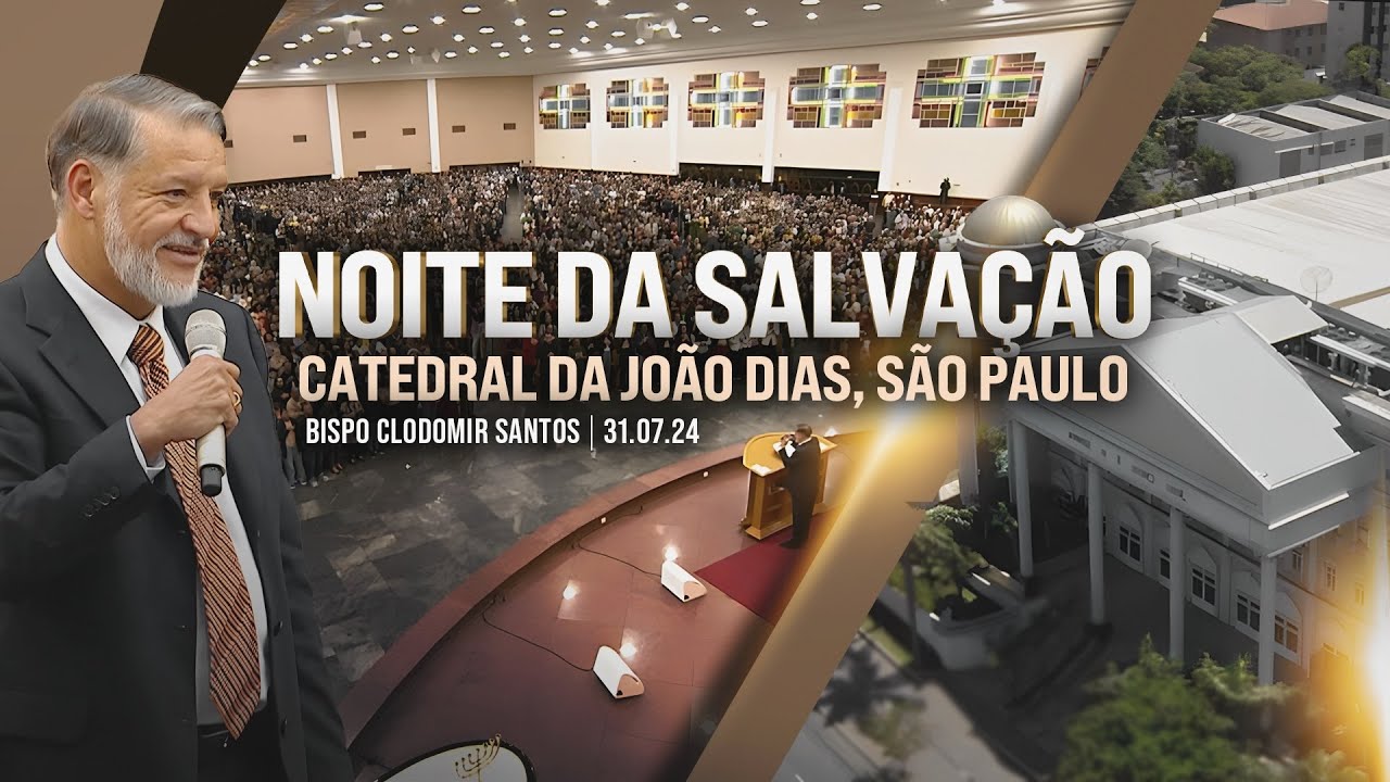 Noite da Salvação na Catedral da João Dias, São Paulo. 31 de Julho de 2024.