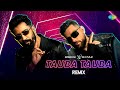 Tauba Tauba REMIX Bad Newz Karan Aujla Kedrock Sd Style