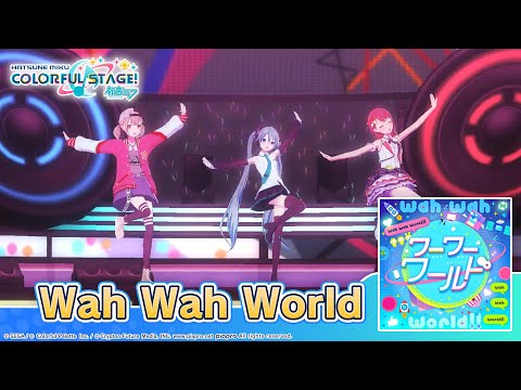 HATSUNE MIKU: COLORFUL STAGE! - Wah Wah World by Giga & Mitchie M 3D Music Video
