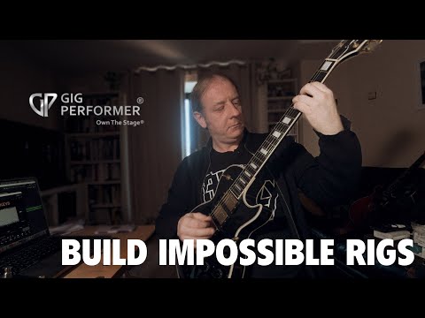 GigPerformer for Guitarists: A Smarter Way to Host Plugins Live