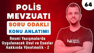 64) Taltif Polis Mevzuatı | Soru Odaklı Konu Anlatımı - Resmi Yazışmal