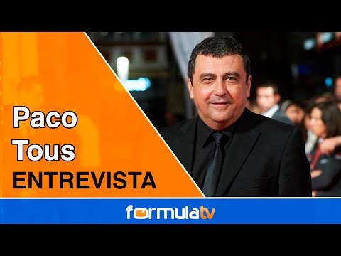 Paco Tous: "No volvería a 'Los hombres de Paco' si se recuperase la serie"