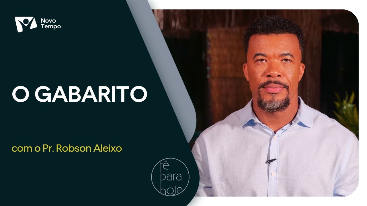 O gabarito | Pr. Robson Aleixo