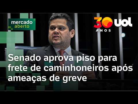 Greve dos caminhoneiros: Senado aprova piso mínimo do frete para evitar paralisação nacional