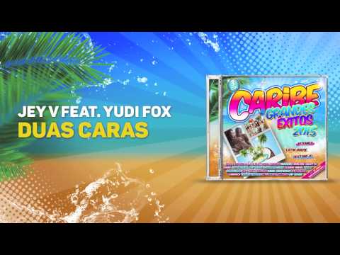 Jey V Feat  Yudi Fox - Duas Caras