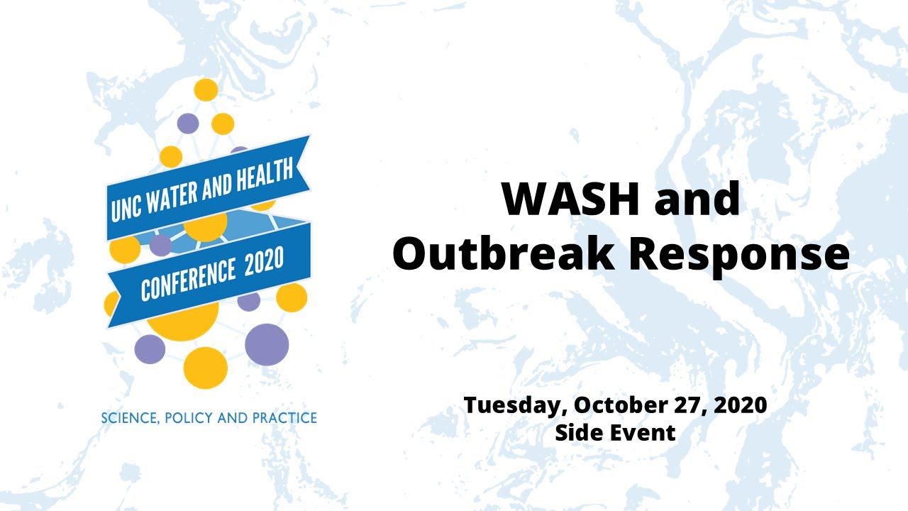 2020 W&H Conference: WASH and Outbreak Response