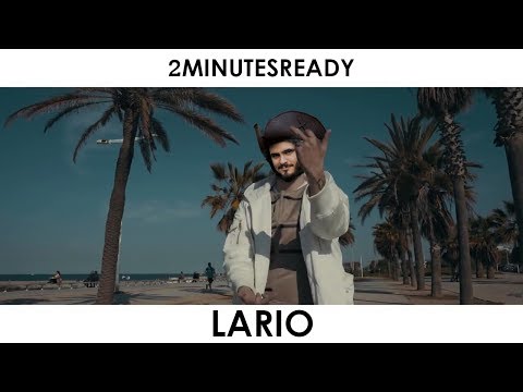 2MinutesReady 🎧 LARIO (Lazza)