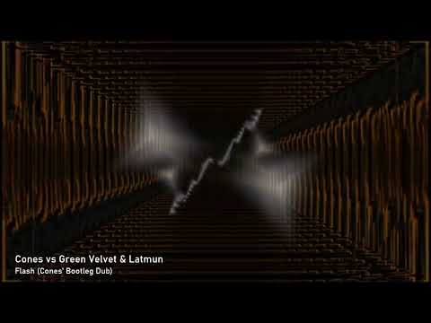 Cones vs Green Velvet & Latmun - Flash (Cones' Bootleg Dub)