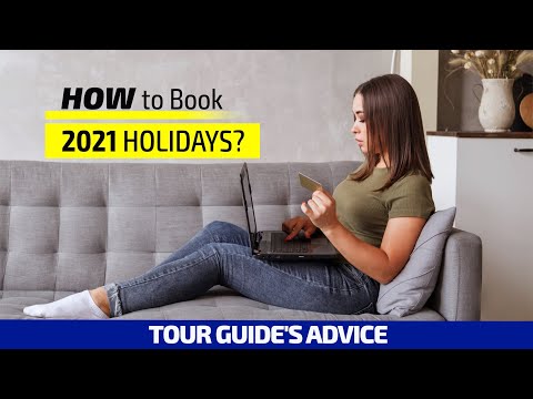 How To Book for 2021? - 3 Ways To PROTECT Your 2021 Holiday