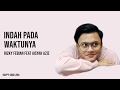 Indah Pada Waktunya Rizky Febian Feat Aisyah Aziz Lirik