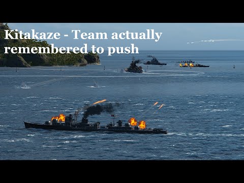 Team remembers to push?!? Kitakaze in World of Warships