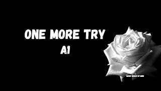 A1 - One More Try (Lyrics)