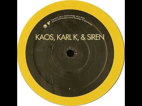 Kaos & Karl K - Street Knowledge