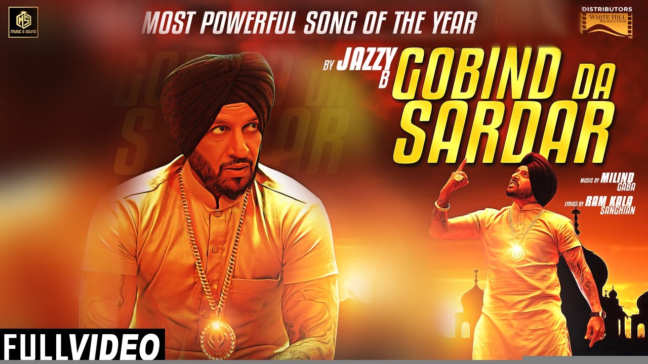 Gobind Da Sardar Lyrics  | Punjabi | Jazzy B | Millind Gaba