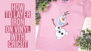 HOW TO LAYER IRON ON USING CRICUT | BEGINNER FRIENDLY