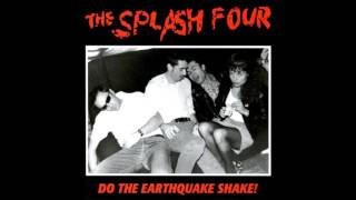 Music video thumbnail preview for The Splash Four - Do The Earthquake Shake ! by The Splash Four