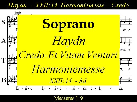 Haydn, Harmoniemesse, Hob. XXII:14,  3d.Credo- Et Vitam Venturi - Soprano