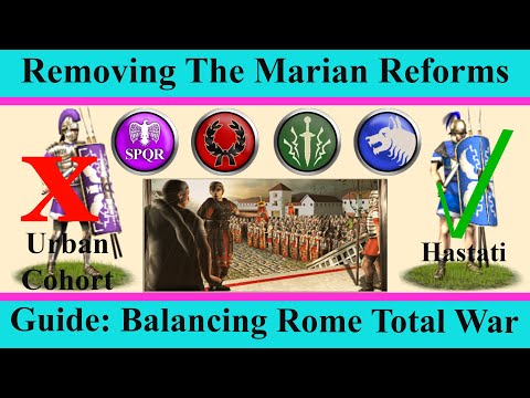 Removing The Marian Reforms - Balancing Rome Total War - Game Guides