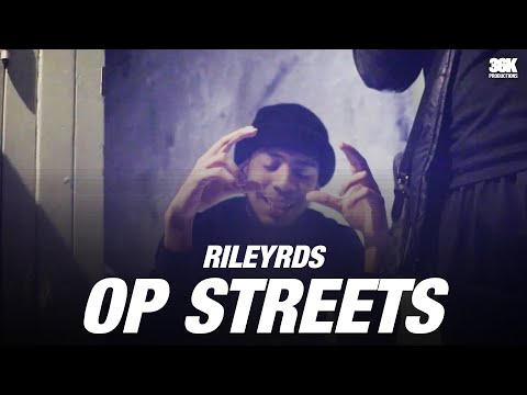 #24 RileyRDS - Op Streets (Prod. By JohnnyGruter)