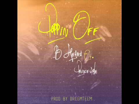 'Poppin Off' (B.HearD FT. Prince Sole) PROD. BY DREEMTEEM