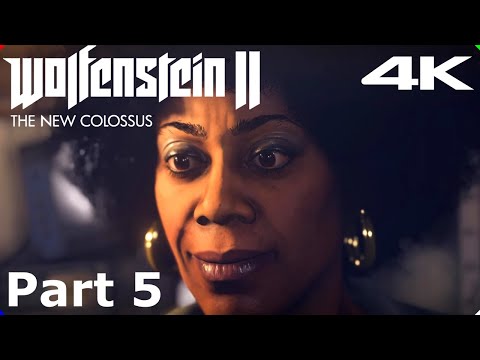 WOLFENSTEIN 2 THE NEW COLOSSUS on PS5 Gameplay Walkthrough - Part 5 - 4K - No Commentary