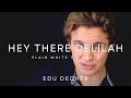 Hey There Delilah - Plain White T's (Edu Decker ...